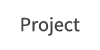 Project